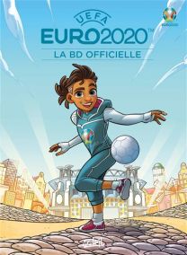 EURO 2020 - La BD officielle - Soleil