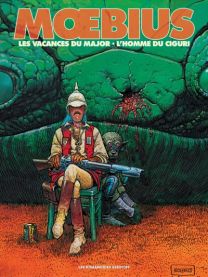 Les Vacances du major et L'Homme du Ciguri - Les Humanoïdes Associés