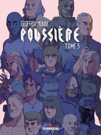 Poussière Tome 3 - Delcourt
