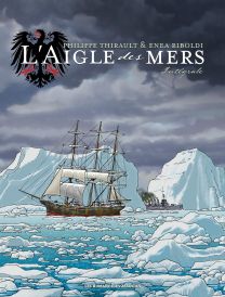 L'Aigle des mers - Intégrale - Les Humanoïdes Associés