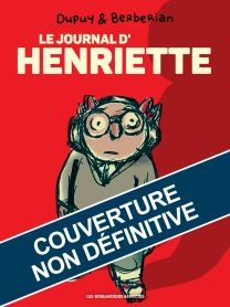 Henriette - Intégrale - Les Humanoïdes Associés