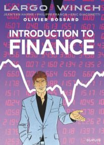 Largo Winch - Introduction à la finance - Dupuis