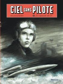 Ciel sans pilote T.2 ; le crépuscule des V1 - Zephyr