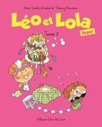 Léo et Lola Super - Clair de lune