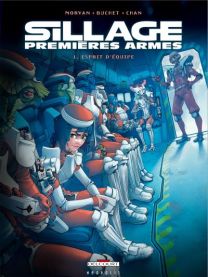Sillage - Premières armes - Delcourt