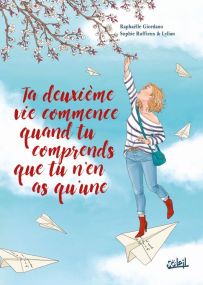 Ta deuxième vie commence quand tu comprends que tu n'en as qu'une - Soleil