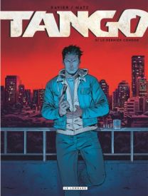 Tango, Tome 5 : Le dernier Condor - Le Lombard
