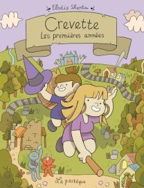 Crevette,' Les premières années - La Pastèque