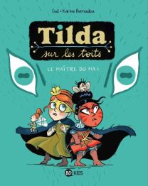 Le maître du mal - Bd Kids