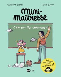 Mini maîtresse - Bd Kids