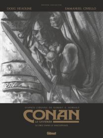 Conan le Cimmérien - Le dieu dans le sarcophage N&B - Glénat