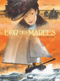 L'Or des marées - Tome 02 - Glénat