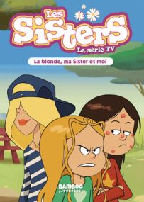 Sisters (les) dessin animé - poche - Tome 30 - Bamboo