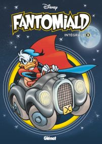 Fantomiald Intégrale - Tome 03 - Glénat