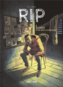 RIP T.3 ; Ahmed au bon endroit au mauvais moment - Petit à petit
