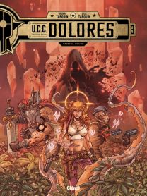 UCC Dolores - Tome 03 - Glénat
