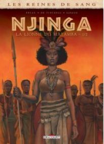 Reines de sang - Njinga, la lionne du Matamba T01 - Delcourt
