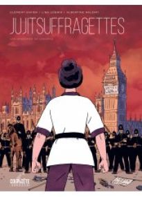 Jujitsuffragettes, les Amazones de Londres - Delcourt
