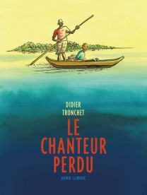 Le chanteur perdu - Dupuis