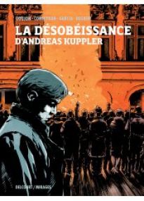 Désobéissance d'Andreas Kuppler - Delcourt