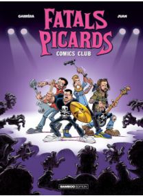 Fatals Picards (Les) - Tome 1 - Bamboo