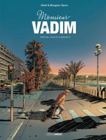 Monsieur Vadim - Tome 1 - Grand Angle