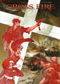 Cross Fire - Intégrale T05 à T07 - Soleil
