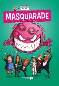 Les Humeurs d'Oli - Masquarade - Renaissance Du Livre