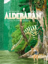 Les Encyclopédies BD - Tout Aldébaran - Huginn & Muninn
