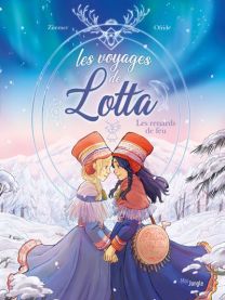 Les voyages de Lotta - tome 1 Les renards de feu - Jungle