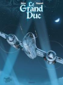 LE GRAND DUC - LE GRAND DUC - INTEGRALE 15 ANS - Les éditions Paquet
