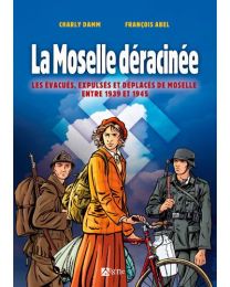 BD LA Moselle déracinée - Du Signe Eds