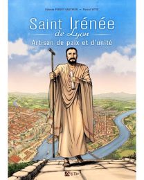 St Irénée artisan de paix et d'unité - Du Signe Eds