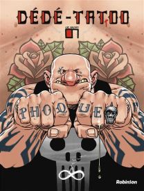 Dédé Tattoo - Robinson Eds