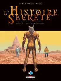 L'Histoire secrète T36 - Les 7 tours du diable - Delcourt
