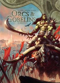 Orcs et Gobelins T11 - Kronan - Soleil