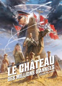 Le Château des millions d'années T01 - L'Héritage des Ancêtres - Soleil