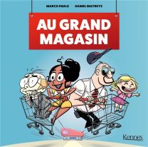 Au Grand Magasin T01 - Kennes Editions
