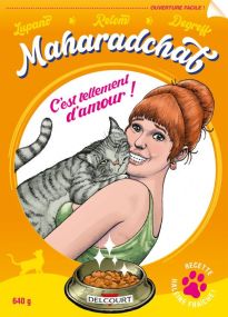 Maharadchat - C'est tellement d'amour ! - Delcourt