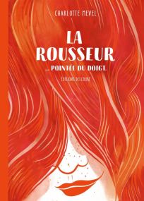 La Rousseur pointée du doigt - Delcourt