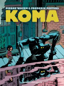 Koma - Intégrale - Les Humanoïdes Associés