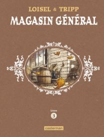 Magasin Général : Tome 3 - Charleston - Les femmes - Notre-Dame-des-Lacs - Casterman
