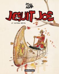 Jesuit Joe et autres récits - Casterman