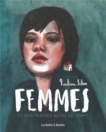 Femmes et nos pensées au fil du temps - La Boîte à bulles