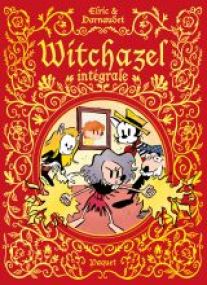 WITCHAZEL - INTEGRALE - Les éditions Paquet
