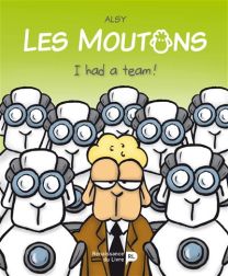 Les Moutons - I had a team - Renaissance Du Livre