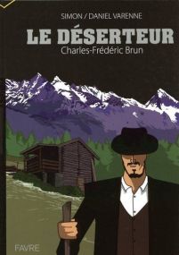 Le déserteur - Favre Pierre-Marcel Eds