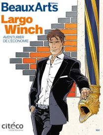 Largo Winch - A citeco - Largo winch:aventurier de l'economie - Beaux Arts Editions