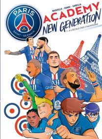 Paris Saint-Germain Academy New Generation - À l'école des champions - Soleil