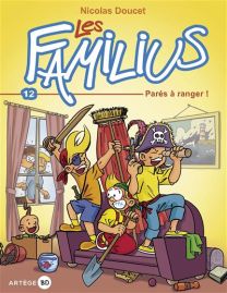 Les Familius - Les Familius, Parés à ranger ! - Artege Jeunesse